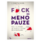 Fuck de menopauze