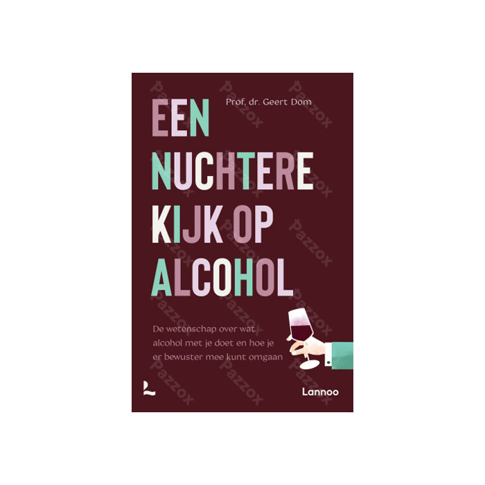 Een Nuchtere Kijk op Alcohol