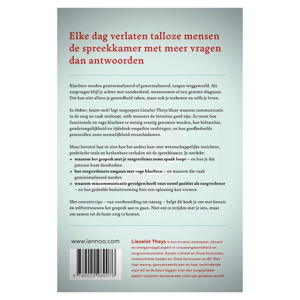 Dokter, luister toch!